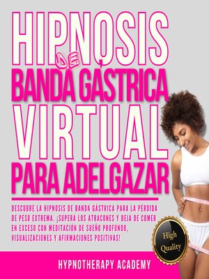 Hipnosis De Banda Gástrica Virtual Para Adelgazar - Audiobook